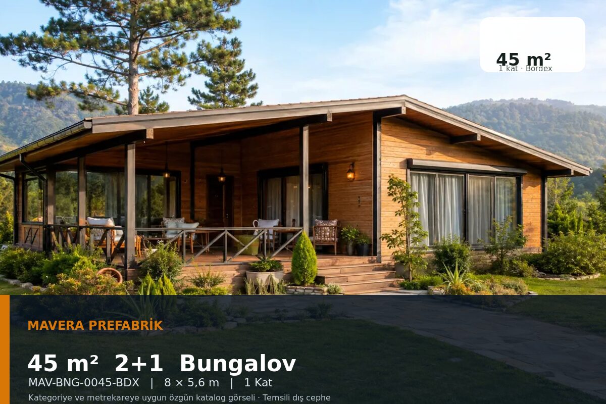 45 m² 2+1 Bordex Bungalov Ev