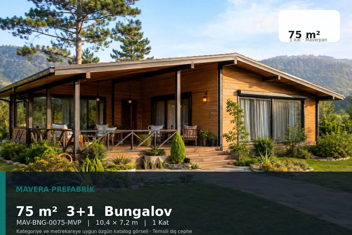 75 m² 3+1 Maverpan Bungalov Ev