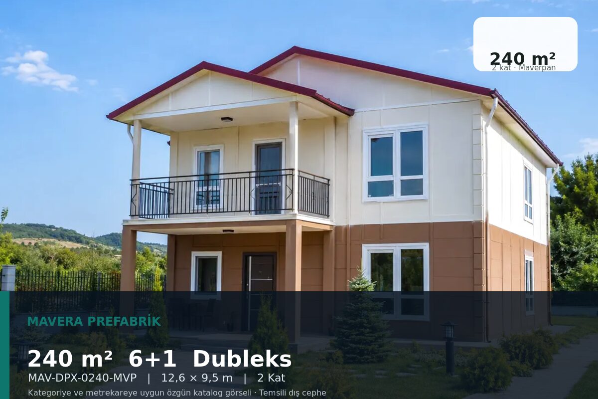 240 m² 6+1 Maverpan Dubleks Prefabrik Ev