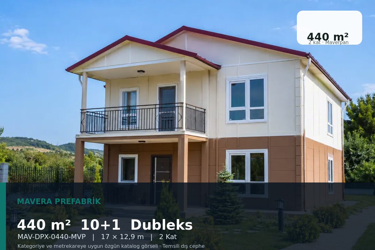 440 m² 10+1 Maverpan Dubleks Prefabrik Ev