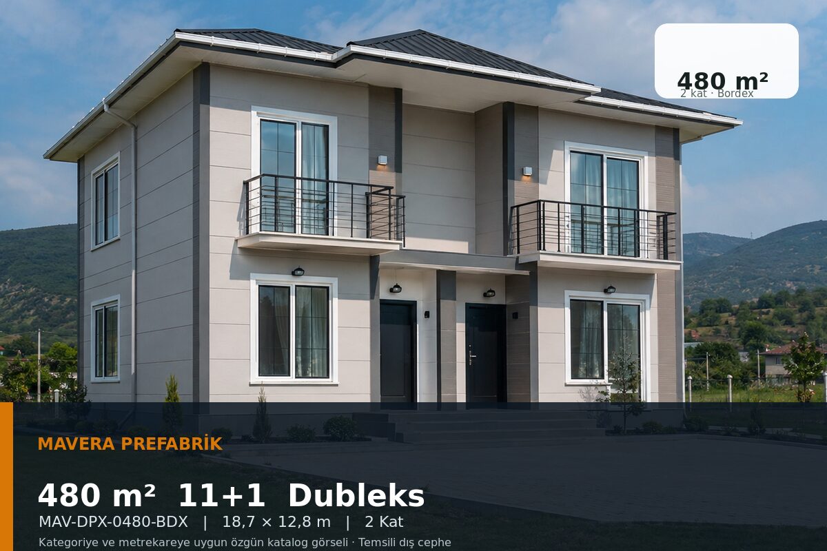 480 m² 11+1 Bordex Dubleks Prefabrik Ev