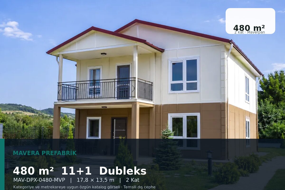 480 m² 11+1 Maverpan Dubleks Prefabrik Ev
