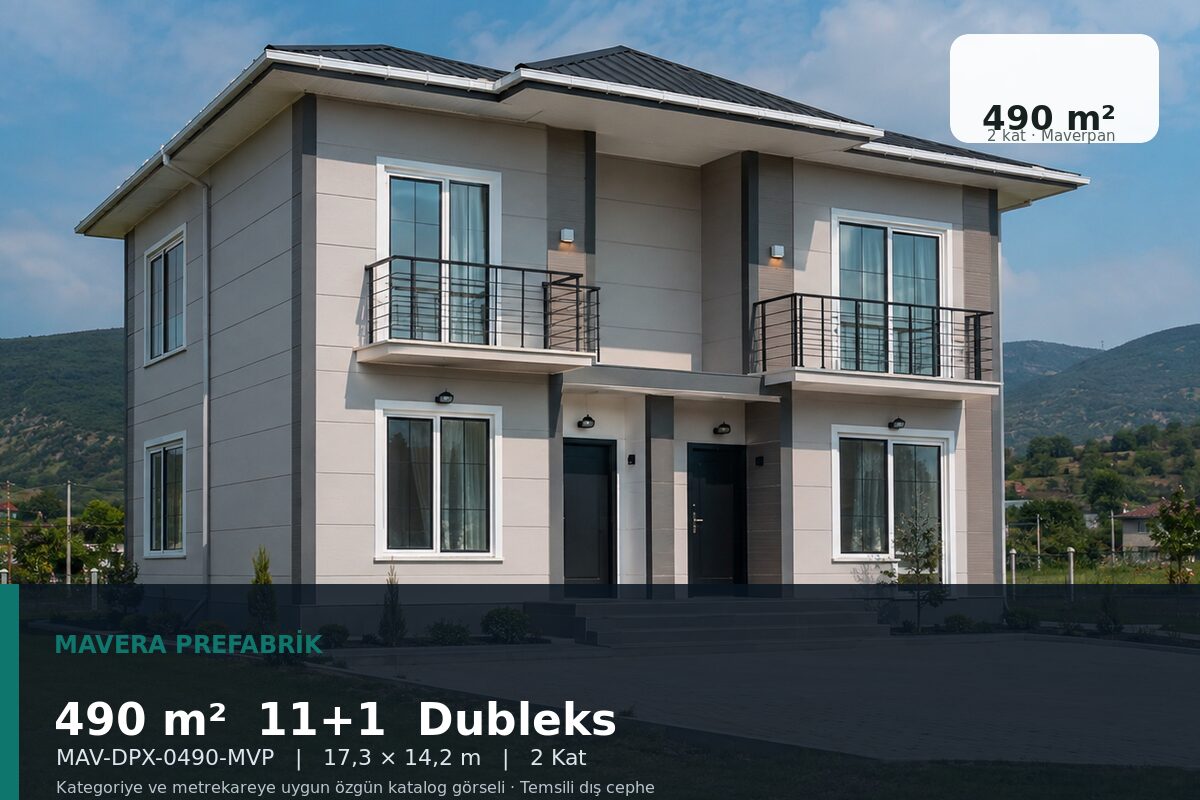 490 m² 11+1 Maverpan Dubleks Prefabrik Ev