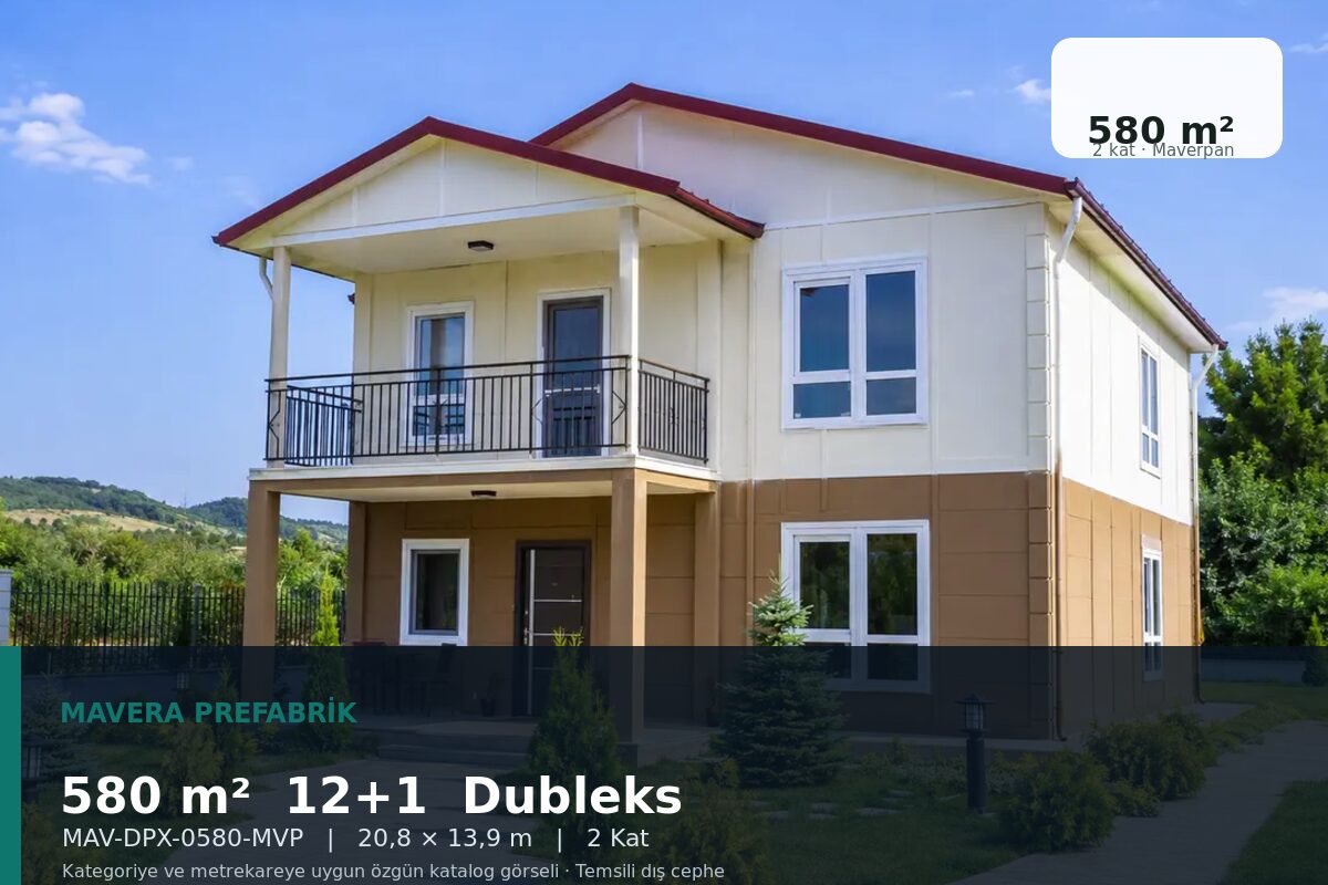 580 m² 12+1 Maverpan Dubleks Prefabrik Ev