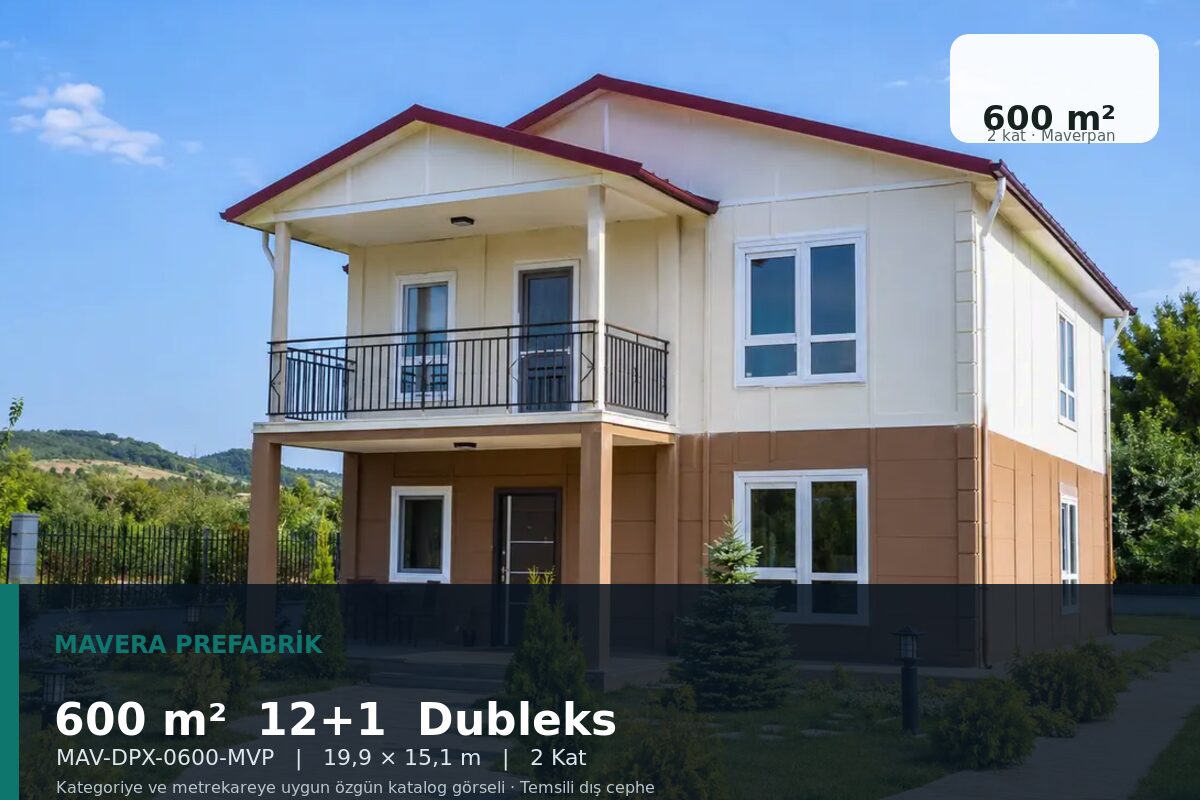 600 m² 12+1 Maverpan Dubleks Prefabrik Ev
