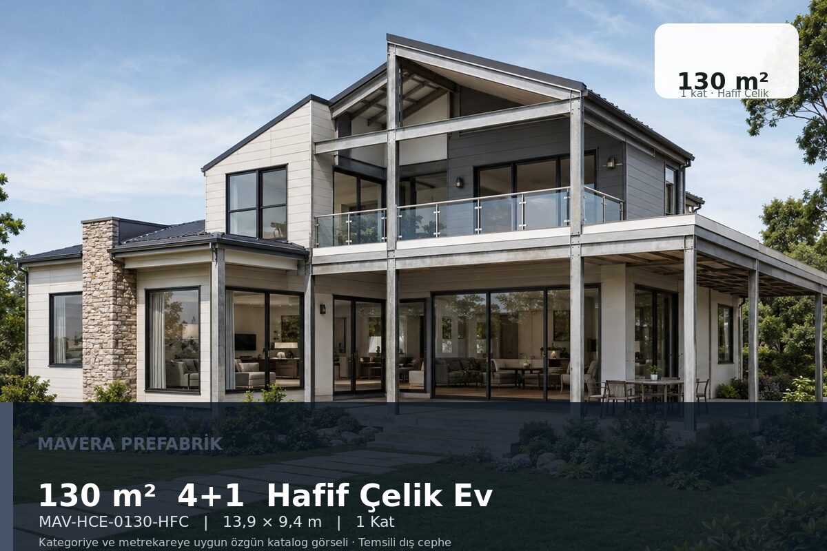 130 m² 4+1 Hafif Çelik Ev