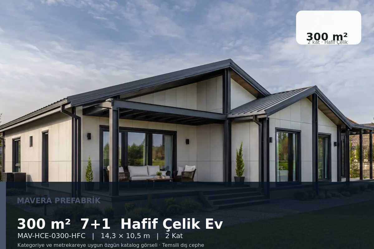 300 m² 7+1 Hafif Çelik Ev