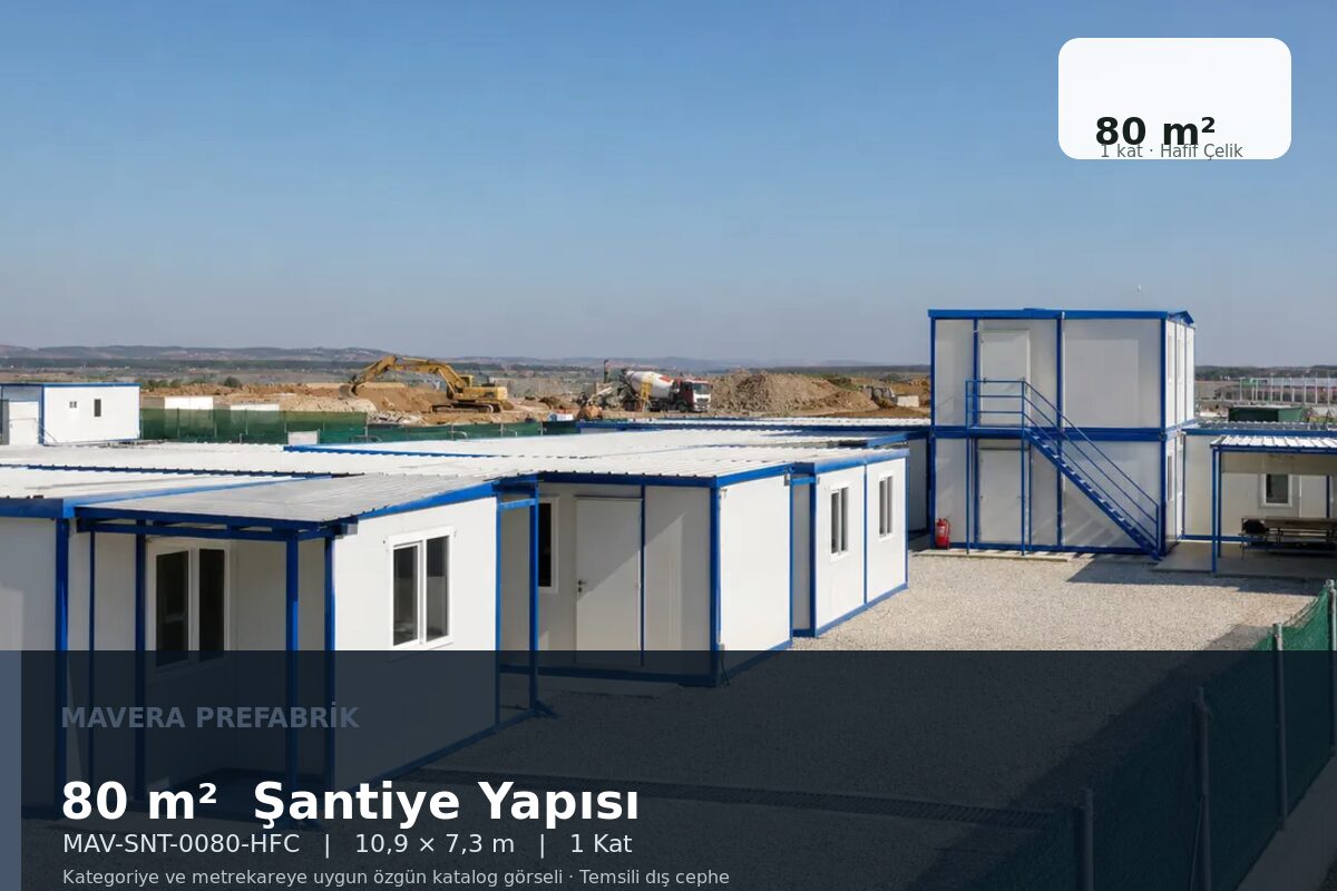 80 m² Modüler Şantiye Yapısı