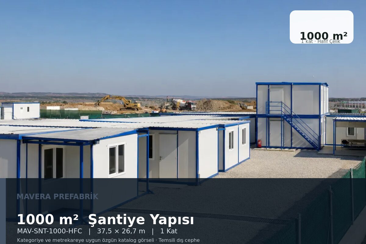 1000 m² Modüler Şantiye Yapısı