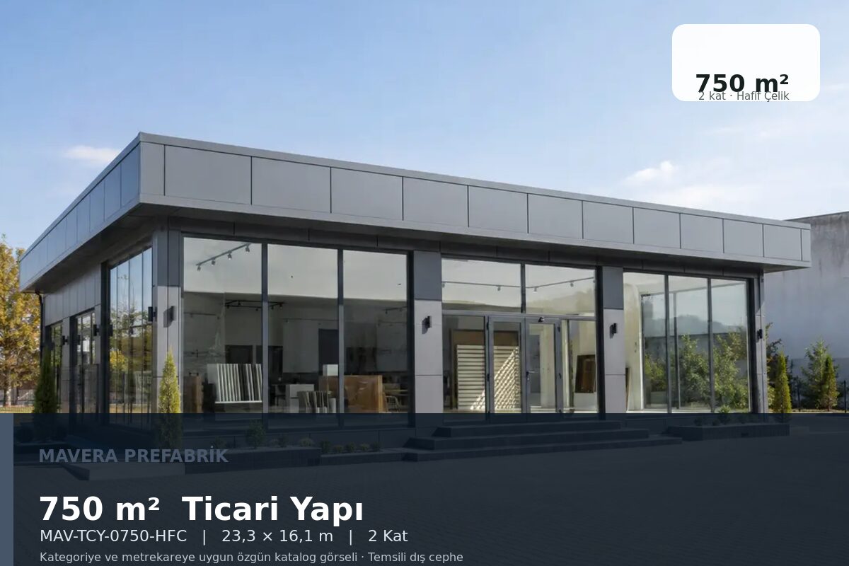 750 m² Hafif Çelik Ticari Yapı
