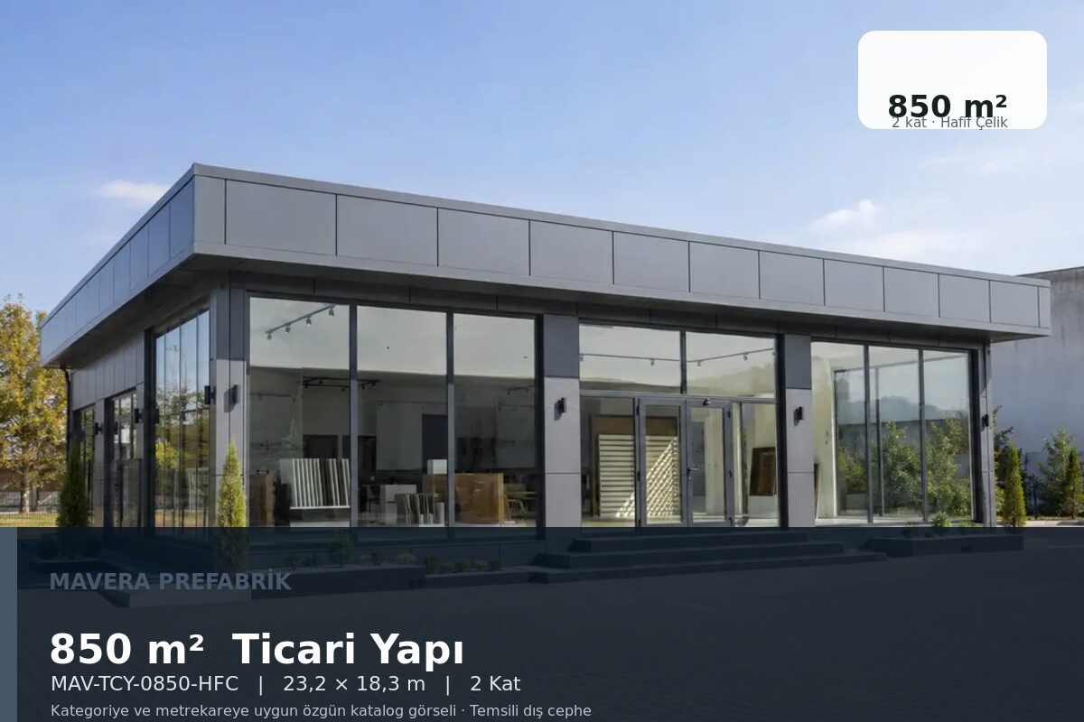 850 m² Hafif Çelik Ticari Yapı