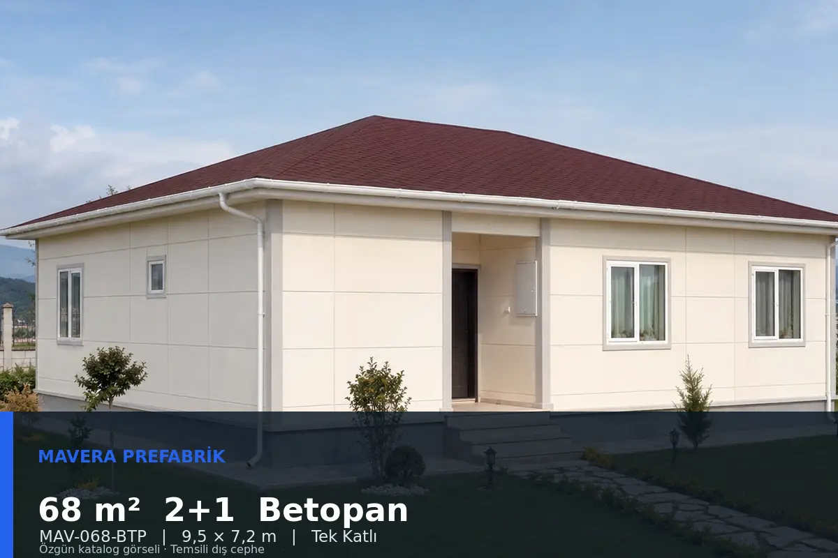 68 m² 2+1 Tek Katlı Betopan Prefabrik Ev