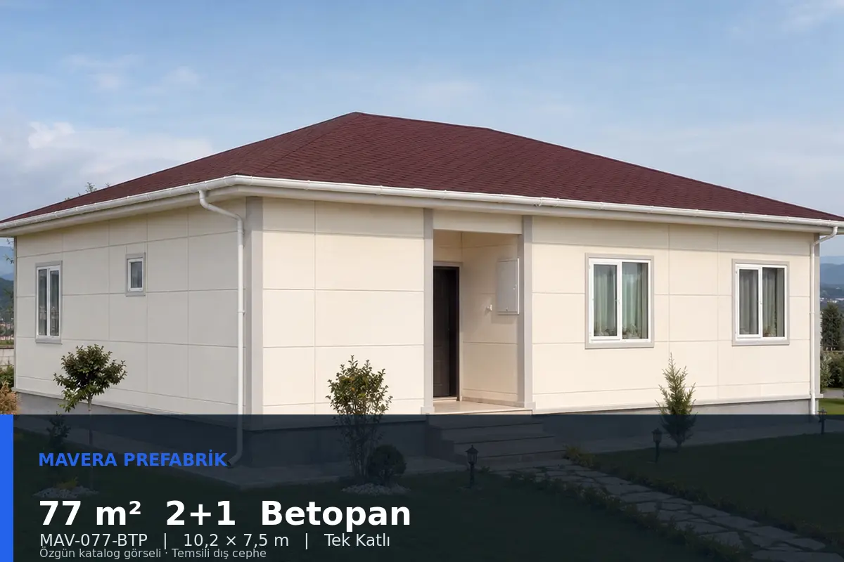 77 m² 2+1 Tek Katlı Betopan Prefabrik Ev