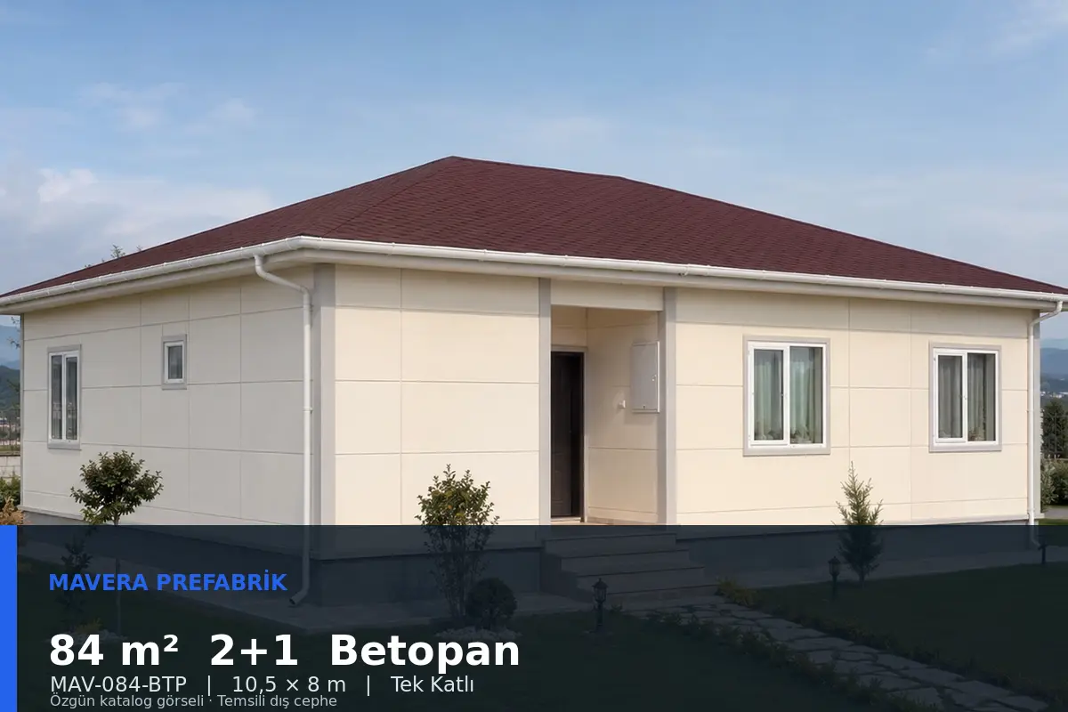 84 m² 2+1 Tek Katlı Betopan Prefabrik Ev