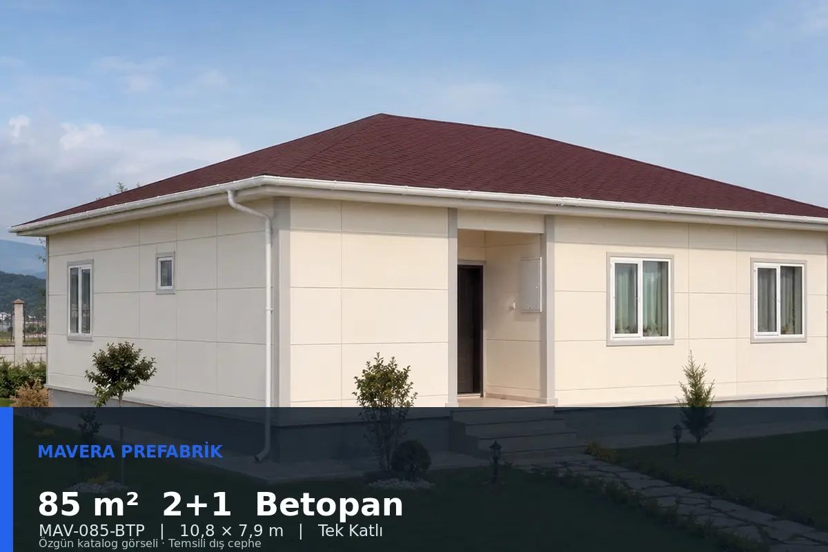 85 m² 2+1 Tek Katlı Betopan Prefabrik Ev