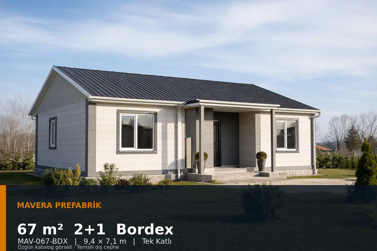 67 m² 2+1 Tek Katlı Bordex Prefabrik Ev