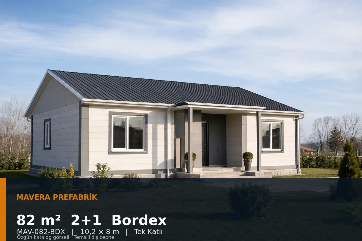82 m² 2+1 Tek Katlı Bordex Prefabrik Ev