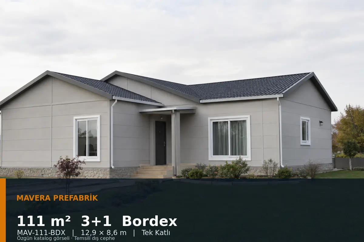 111 m² 3+1 Tek Katlı Bordex Prefabrik Ev