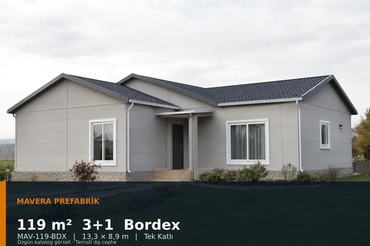 119 m² 3+1 Tek Katlı Bordex Prefabrik Ev