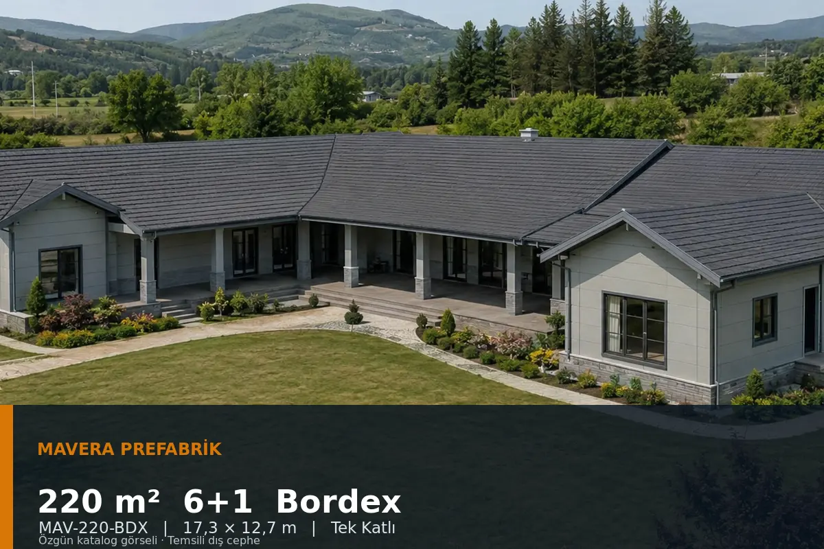 220 m² 6+1 Tek Katlı Bordex Prefabrik Ev