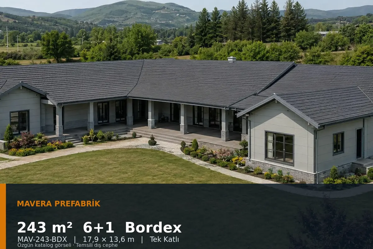 243 m² 6+1 Tek Katlı Bordex Prefabrik Ev