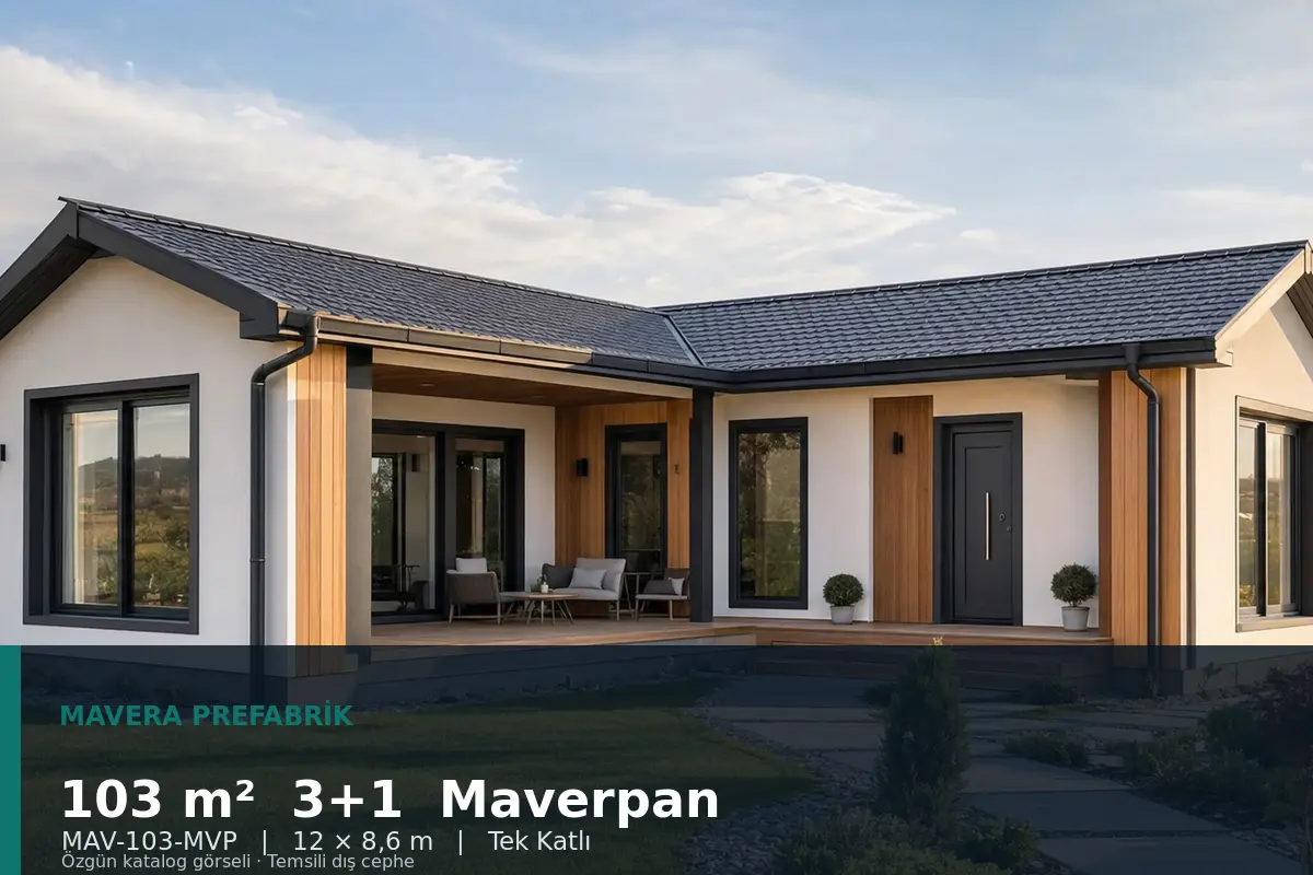 103 m² 3+1 Tek Katlı Maverpan Prefabrik Ev